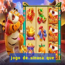 jogo de sinuca que ganha dinheiro de verdade